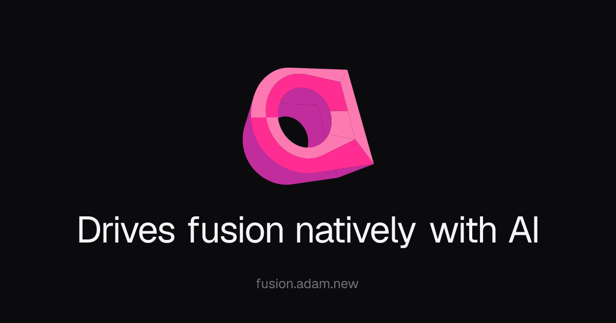 AI CAD助手发布：原生驱动Fusion 360